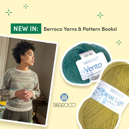 New yarns and downloadable pattern books by Berroco!