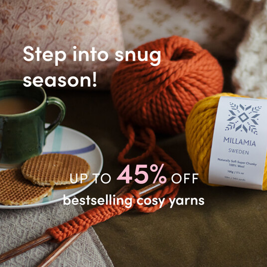 Up to 45 percent off bestselling cosy yarns - ends 1st October 2022