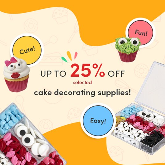 Up to 25 percent off cake decorating supplies!