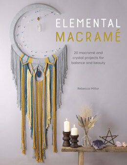 Elemental Macramé by Rebecca Millar