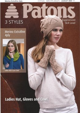 Ladies Cowl, Gloves and Hat in Patons Merino Extra