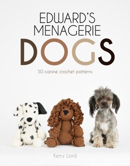 Edward's Menagerie: Dogs by Kerry Lord