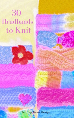 30 Headbands to Knit