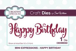Creative Expressions Craft Dies By Sue Wilson - Mini Expressions-Happy Birthday