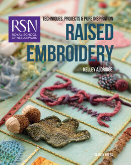 RSN: Raised Embroidery by Kelley Aldridge