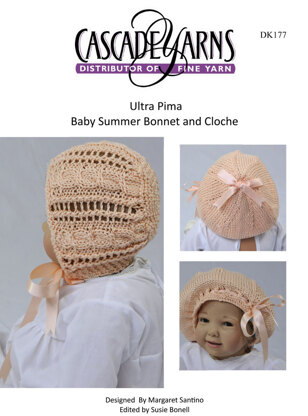 Baby Summer Bonnet and Cloche in Cascade Ultra Pima - DK177