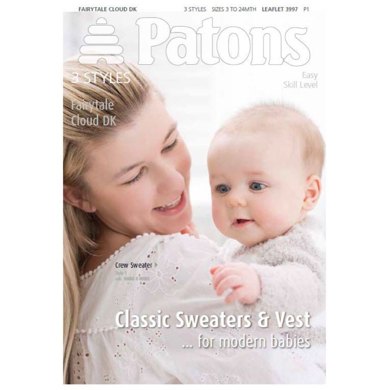 Classic Sweaters and Vest in Patons Fairytale Clou