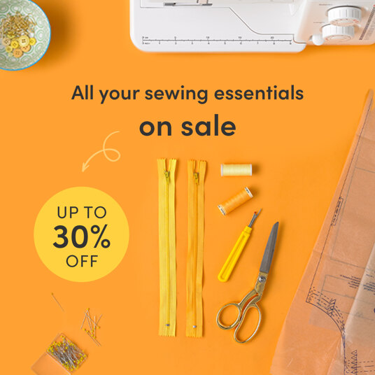 Up to 30 percent off sewing essentials!