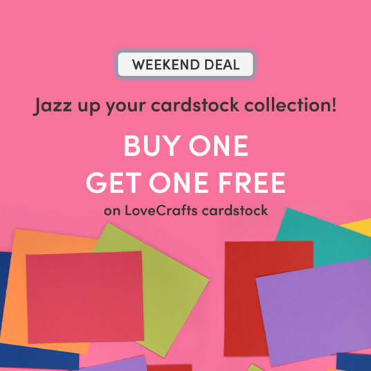 Put 2 LoveCrafts cardstock products in your basket - get 1 of them for FREE!