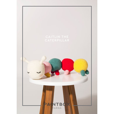 "Caitlin the Catepillar" : Amigurumi Crochet Pattern for Toys in Paintbox Yarns Yarn