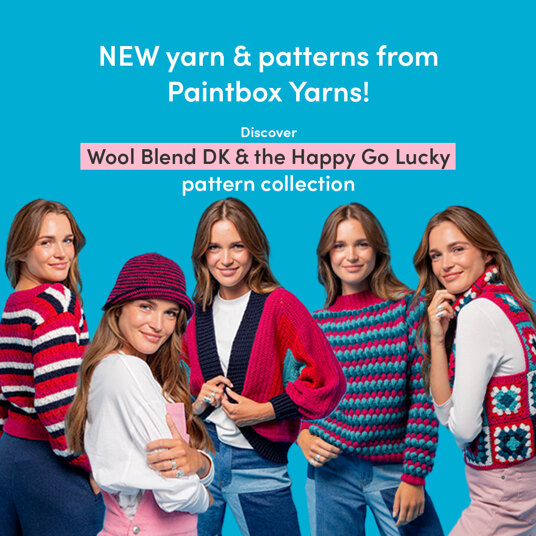 Discover NEW Paintbox Yarns Wool Blend DK & the Happy Go Lucky patterns!