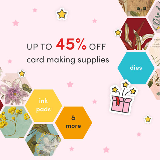 Up to 45 percent off card making supplies!