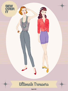 Sew Over It Ultimate Trousers - Downloadable PDF, Size UK 8-20