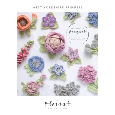The Perfect Bouquet - Crochet Flower collection  in West Yorkshire Spinners Signature 4 Ply - DBP0040 - Downloadable PDF
