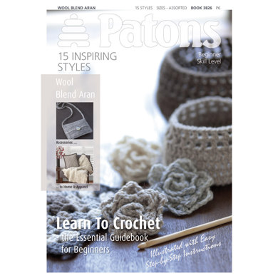 Learn to Crochet Book by Patons - 3826