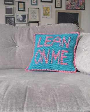 Lean on me cushion